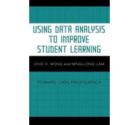 Ovid K. Wong Ming-Long Using Data Analysis to Improve Student Learn (Tascabile)