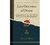 Ovid Ovid Les Oeuvres d'Ovide, Vol. 5 (Tascabile)