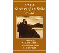 Ovid Sorrows of an Exile (Tristia) (Copertina rigida)