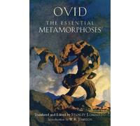 Ovid The Essential Metamorphoses (Tascabile) Hackett Classics