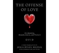 Ovid The Offense of Love (Tascabile) Wisconsin Studies in Classics