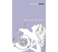 Ovid Tom Payne The Art of Love (Tascabile)