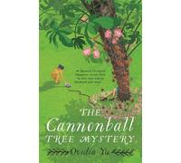 Ovidia Yu The Cannonball Tree Mystery (Tascabile) Su Lin Series