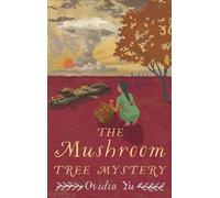 Ovidia Yu The Mushroom Tree Mystery (Tascabile) Su Lin Series
