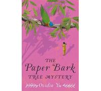 Ovidia Yu The Paper Bark Tree Mystery (Tascabile) Crown Colony