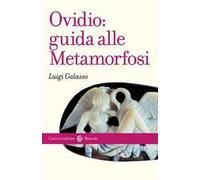 Ovidio: guida alle Metamorfosi