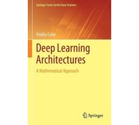 Deep Learning Architectures: A Mathematical Approach