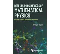 Ovidiu Calin Deep Learning Methods Of Mathematical Physics - (Copertina rigida)