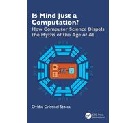 Ovidiu Cristinel Stoica Is Mind Just a Computation? (Copertina rigida)