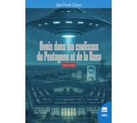 Ovnis dans les coulisses du Pentagone et de la Nasa - 2000-2021