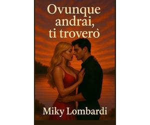 Ovunque andrai, ti troverò: “Anni dopo, la distanza è solo una parentesi tra due destini.’’