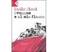 Ovunque e al mio fianco