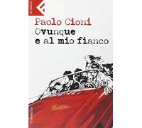 Ovunque e al mio fianco