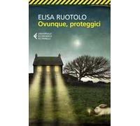 Ovunque, proteggici
