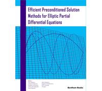 Owe Axelsson Ja Efficient Preconditioned Solution Methods for Ellipt (Tascabile)