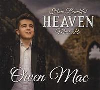 Owe Mac - How Beautiful Heaven Must Be