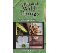 Owen Anthony Kelley A Hundred Wild Things (Tascabile)