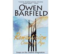 Owen Barfield Romanticism Comes of Age (Tascabile)