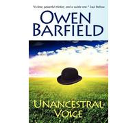 Owen Barfield Unancestral Voice (Tascabile)