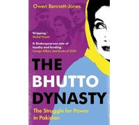 Owen Bennett-Jones The Bhutto Dynasty (Tascabile)