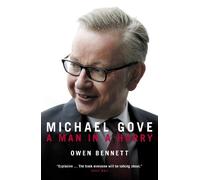 Owen Bennett Michael Gove (Copertina rigida)