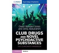 Owen Bowden-Jones Dima Abdul Club Drugs and Novel Psychoactive Subst (Tascabile)