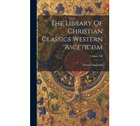 Owen Chadwick The Library Of Christian Classics Western Ascet (Copertina rigida)