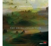 Owen Chen & Eternal Wind - The Ghibli Collection