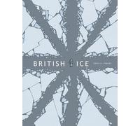 Owen D. Pomery British Ice (Tascabile)