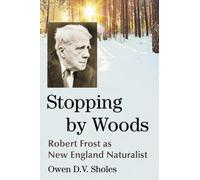 Owen D.V. Sholes Stopping by Woods (Tascabile)