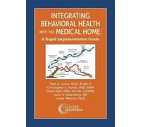 Owen Dahl Christopher Hunte Integrating Behavioral Health Into the (Tascabile)