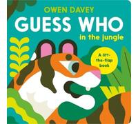Owen Davey Guess Who? In the Jungle (Libro di cartone) Guess Who?
