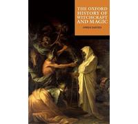 Owen Davies The Oxford History of Witchcraft and Magic (Tascabile)