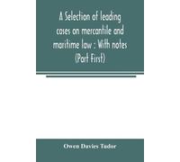 Owen Davies Tud A selection of leading cases on mercantile and marit (Tascabile)