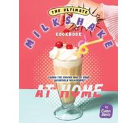 Owen Davis The Ultimate Milkshake Cookbook (Tascabile)