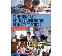 Owen Dobbing Computing and Digital Learning for Primary Teachers (Tascabile)