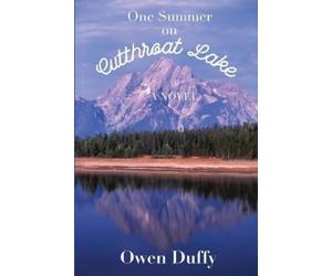 Owen Duffy One Summer on Cutthroat Lake (Tascabile)