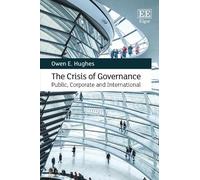 Owen E. Hughes Crisis of Governance (Tascabile)