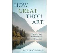 Owen F Cummings How Great Thou Art (Tascabile)