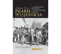 Owen Fiss Pilares de la justicia (Tascabile)