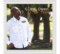 Owen, Glen - It Is Time