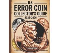 Owen Greyson U.S. Error Coin Collector's Guide 2025-2026 (Tascabile)