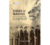 Owen H Dean Echoes of Injustice (Tascabile)