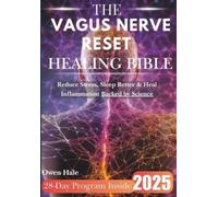 Owen Hale The Vagus Nerve Reset Healing Bible (Tascabile)