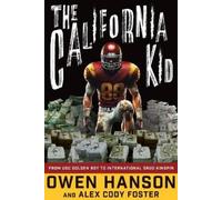 Owen Hanson Alex Cody Foster The California Kid (Copertina rigida)