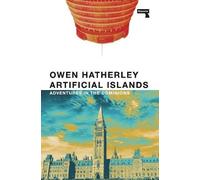 Owen Hatherley Artificial Islands (Tascabile)