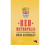 Owen Hatherley Red Metropolis (Tascabile)