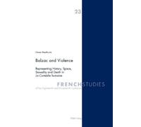 Owen Heathcote Balzac and Violence (Tascabile)