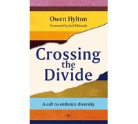 Owen Hylton Crossing the Divide (Tascabile)