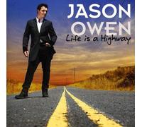 Owen, Jason - Life Is A Highway